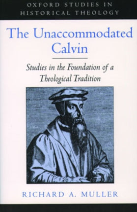 The Unaccommodated Calvin
