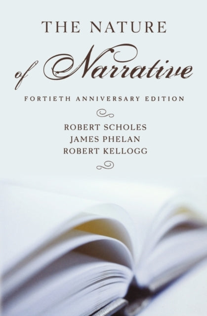 The Nature of Narrative 40th Anniversary Edition