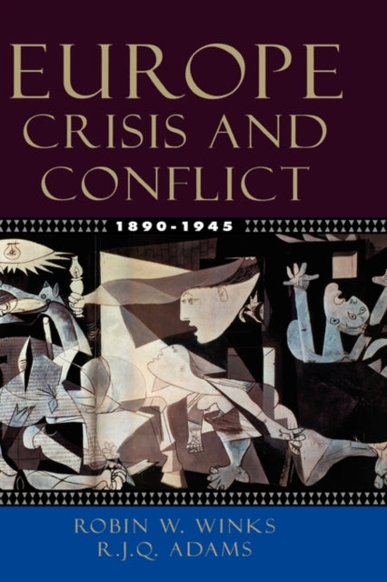 Europe 1890-1945: Crisis and Conflict