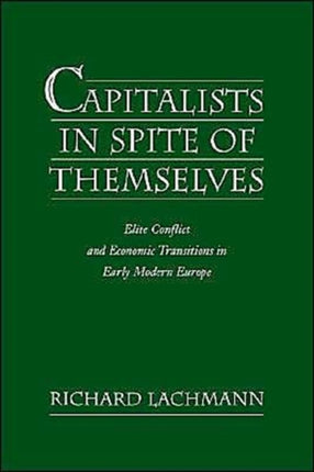 Capitalists in Spite of Themselves