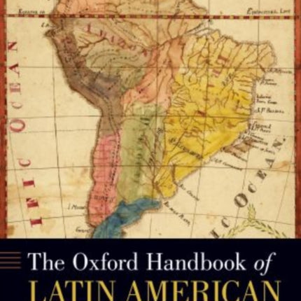 The Oxford Handbook of Latin American History
