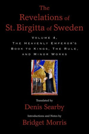 Revelations of St. Birgitta of Sweden Volume 4