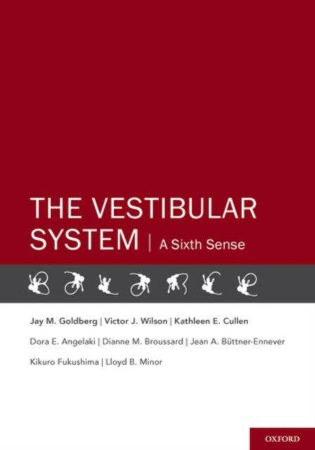 The Vestibular System