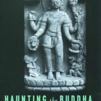 Haunting the Buddha