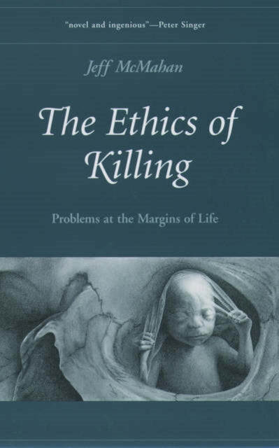 The Ethics of Killing