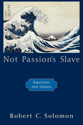 Not Passions Slave