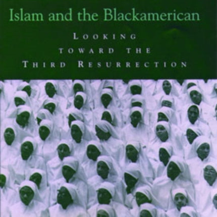Islam and the Blackamerican