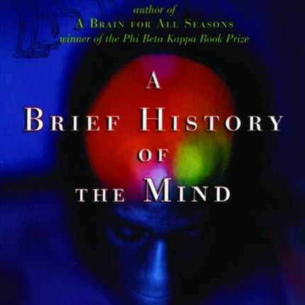 A Brief History of the Mind