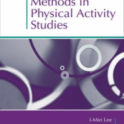 Epidemiologic Methods in Physical Activity Studies