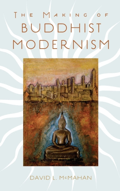 Making of Buddhist Modernism