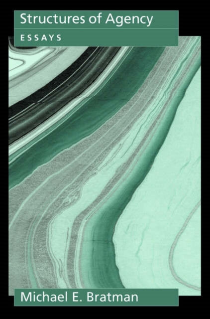 Structures of Agency