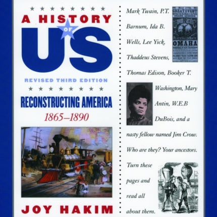 A History of Us: Reconstructing America: 1865-1890a History of Us Book Seven