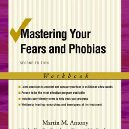 Mastering Your Fears and Phobias