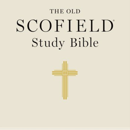 Old Scofield Study Bible-KJV-Large Print