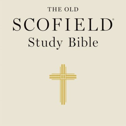 Old Scofield Study Bible-KJV-Standard