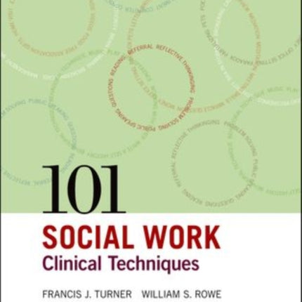 101 Social Work Clinical Techniques