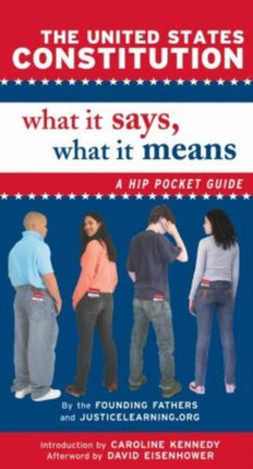 The United States Constitution What It Says What