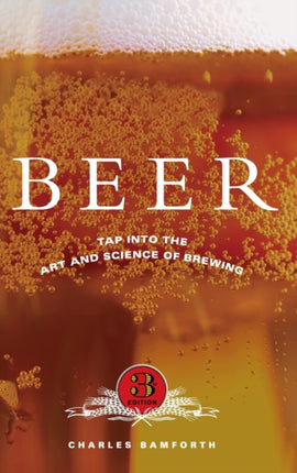 Beer Tap Into the Art and Science of Brewing