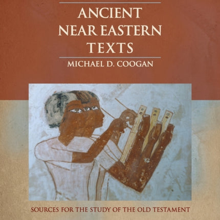 Reader of Ancient Near Eastern Texts Sources for