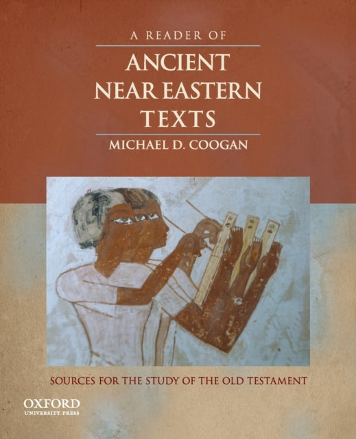 Reader of Ancient Near Eastern Texts Sources for