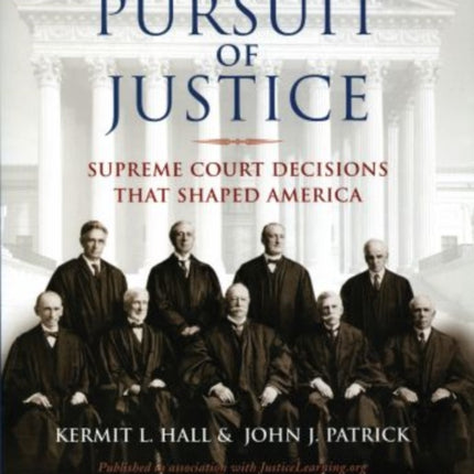 The Pursuit of Justice