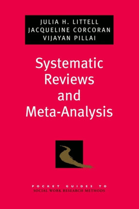 Systematic Reviews and MetaAnalysis