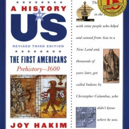 A History of US: The First Americans: A History of US Book One