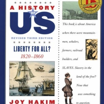 A History of US: Liberty for All?: A History of US Book Five