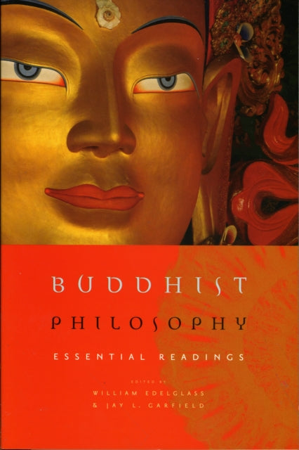 Buddhist Philosophy Essential Readings