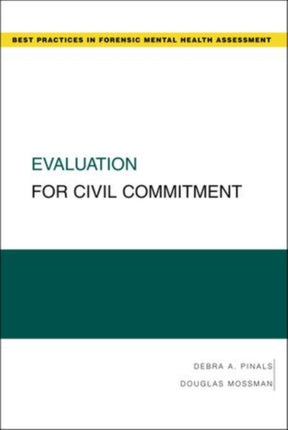 Evaluation for Civil Commitment