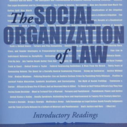 The Social Organization of Law: Introductory Readings