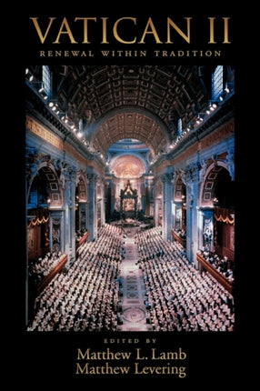 Vatican II Renewal within Tradition