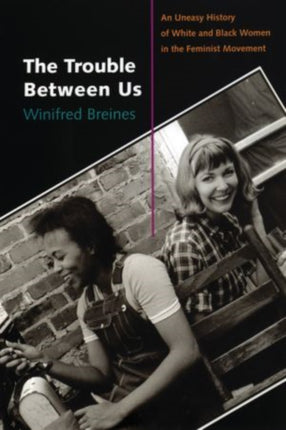 The Trouble Between Us