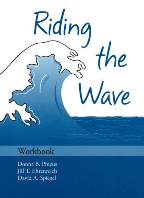 Riding the Wave Workbook Treatments That Work