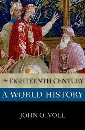 The Eighteenth Century A World History