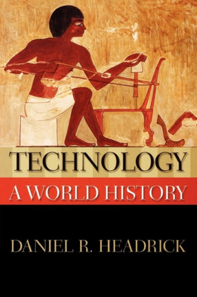 Technology A World History New Oxford World History
