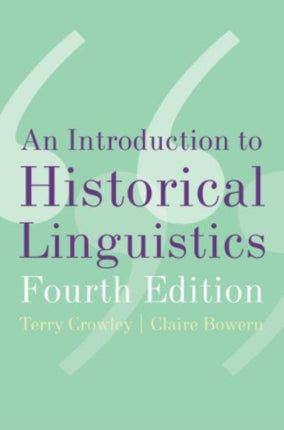 An Introduction to Historical Linguistics 4th Edition