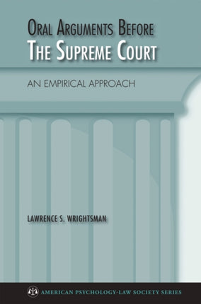 Oral Arguments Before The Supreme Court An Empirical Approach