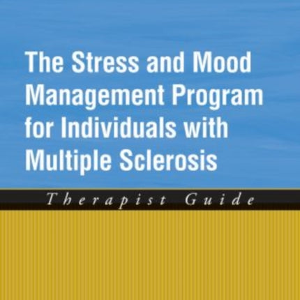 Stress and Mood Management Program for Individuals with Multiple Sclerosis