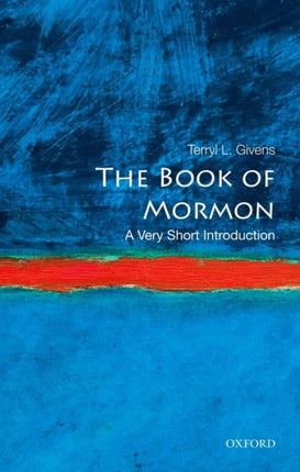 The Book of Mormon: A Very Short Introduction