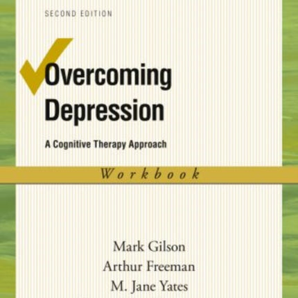 Overcoming Depression: Workbook