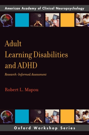 Adult Learning Disabilities and ADHD