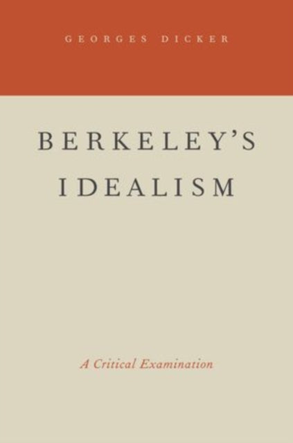 Berkeleys Idealism