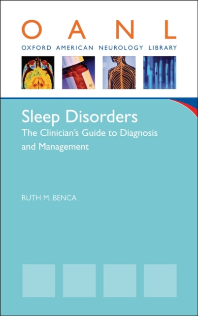 Sleep Disorders The Clinicians Guide to Diagnosis and Management Oxford American Neurology Library