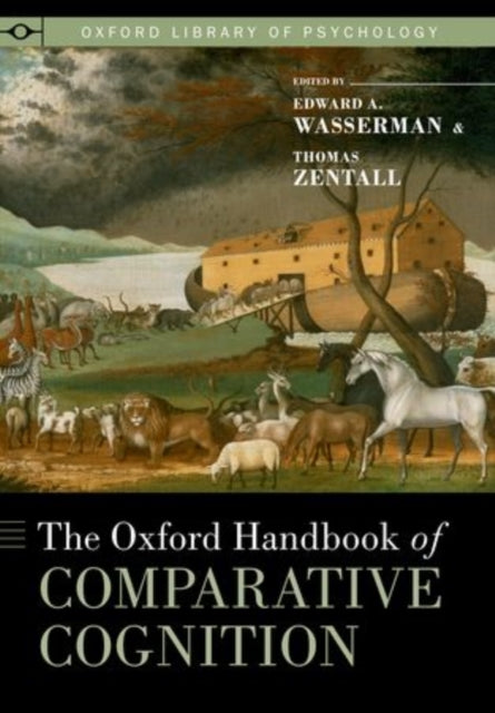Oxford Handbook of Comparative Cognition Revised
