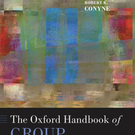 The Oxford Handbook of Group Counseling Oxford Library of Psychology
