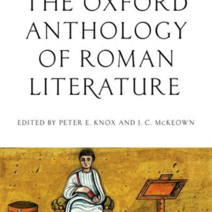 The Oxford Anthology of Roman Literature