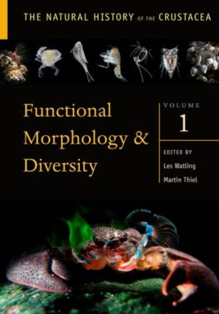 Functional Morphology and Diversity Volume I 1 The Natural History of the Crustacea