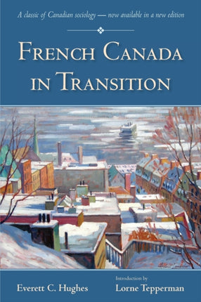 French Canada in Transition The Wynford Project