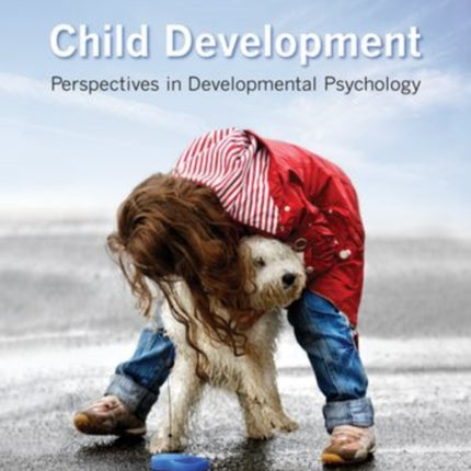 Child Development: Perspectives in Developmental Psychology